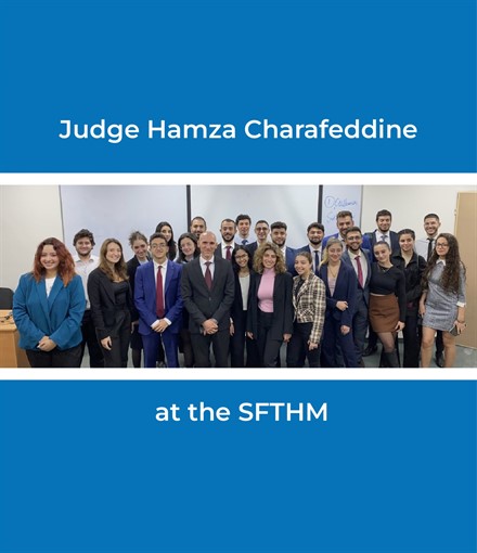 Judge Hamza Charafeddine at the SFTHM